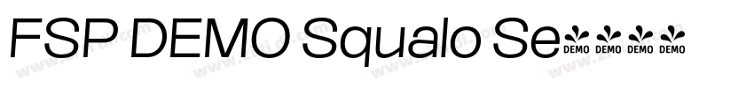 FSP DEMO Squalo Se字体转换 FSP DEMO Squalo Se字体转换